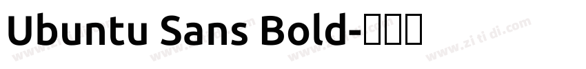 Ubuntu Sans Bold字体转换 Ubuntu Sans Bold字体转换